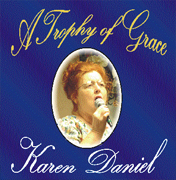 A Trophy of Grace CD